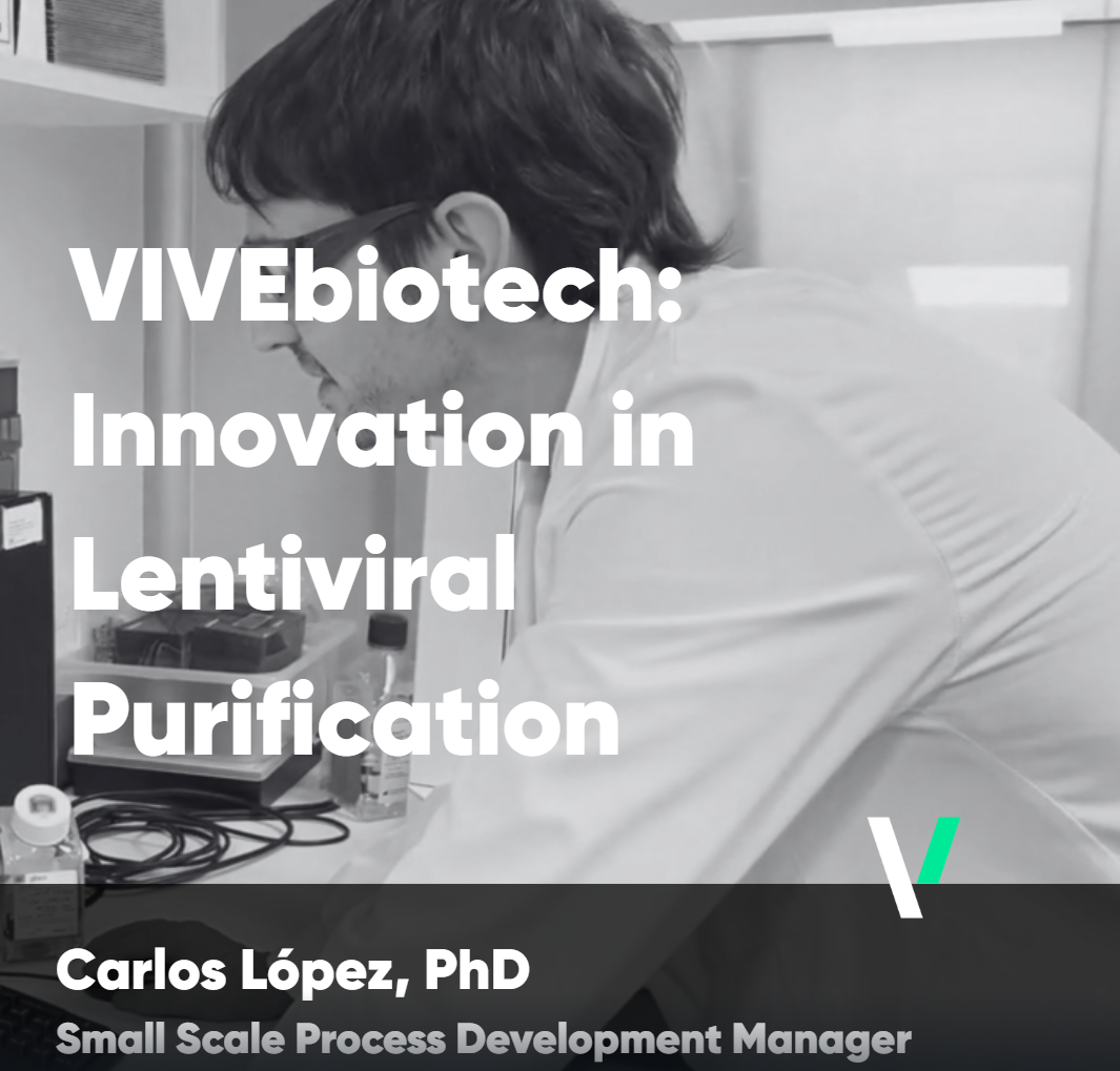 VIVEbiotech Drives Innovation in Lentiviral Vector Purification