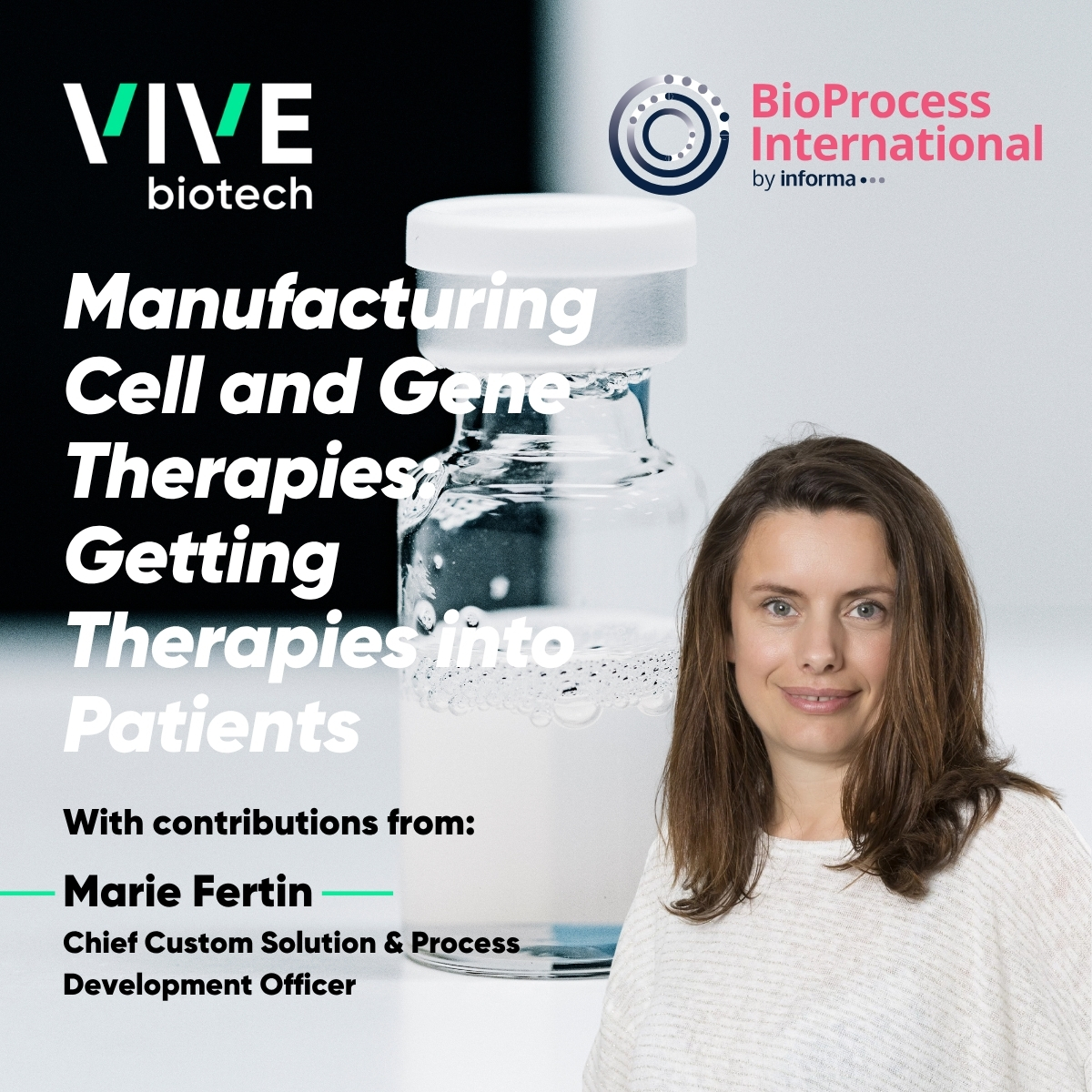 VIVEbiotech Adds Expert Insight to BioProcess International’s Latest Report