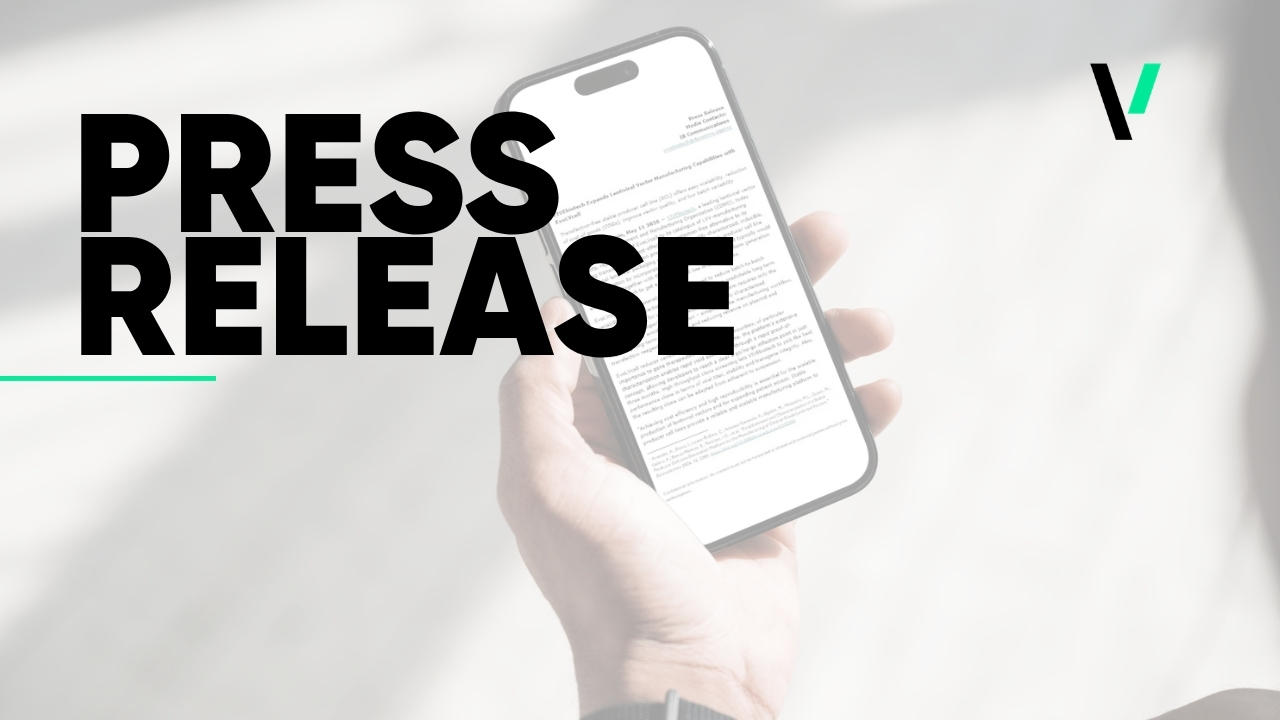 VIVEbiotech Expands Lentiviral Vector Manufacturing Capabilities with EvoLVcell