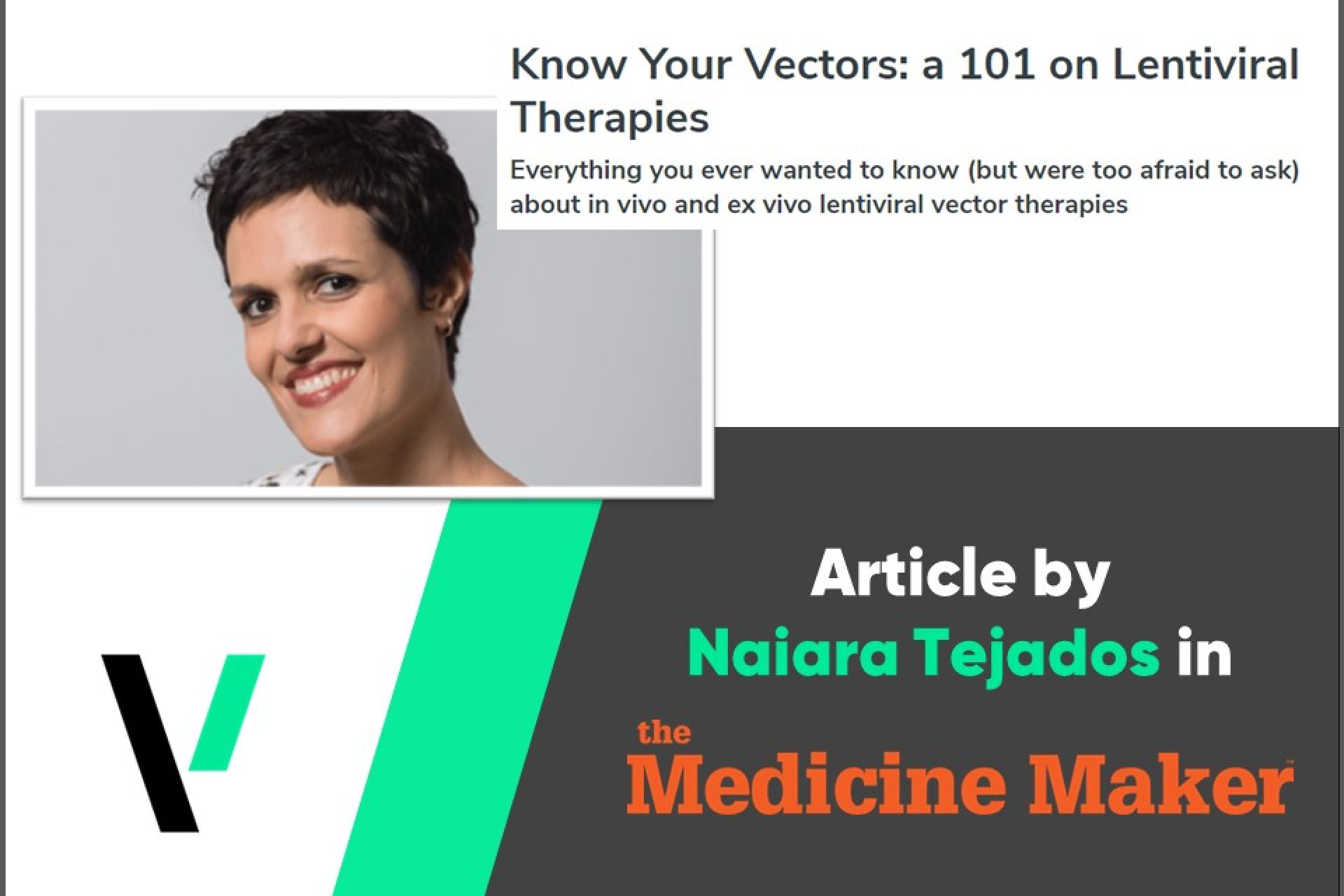 Artículo sobre terapias con vectores lentivirales in-vivo y ex-vivo en The Medicine Maker