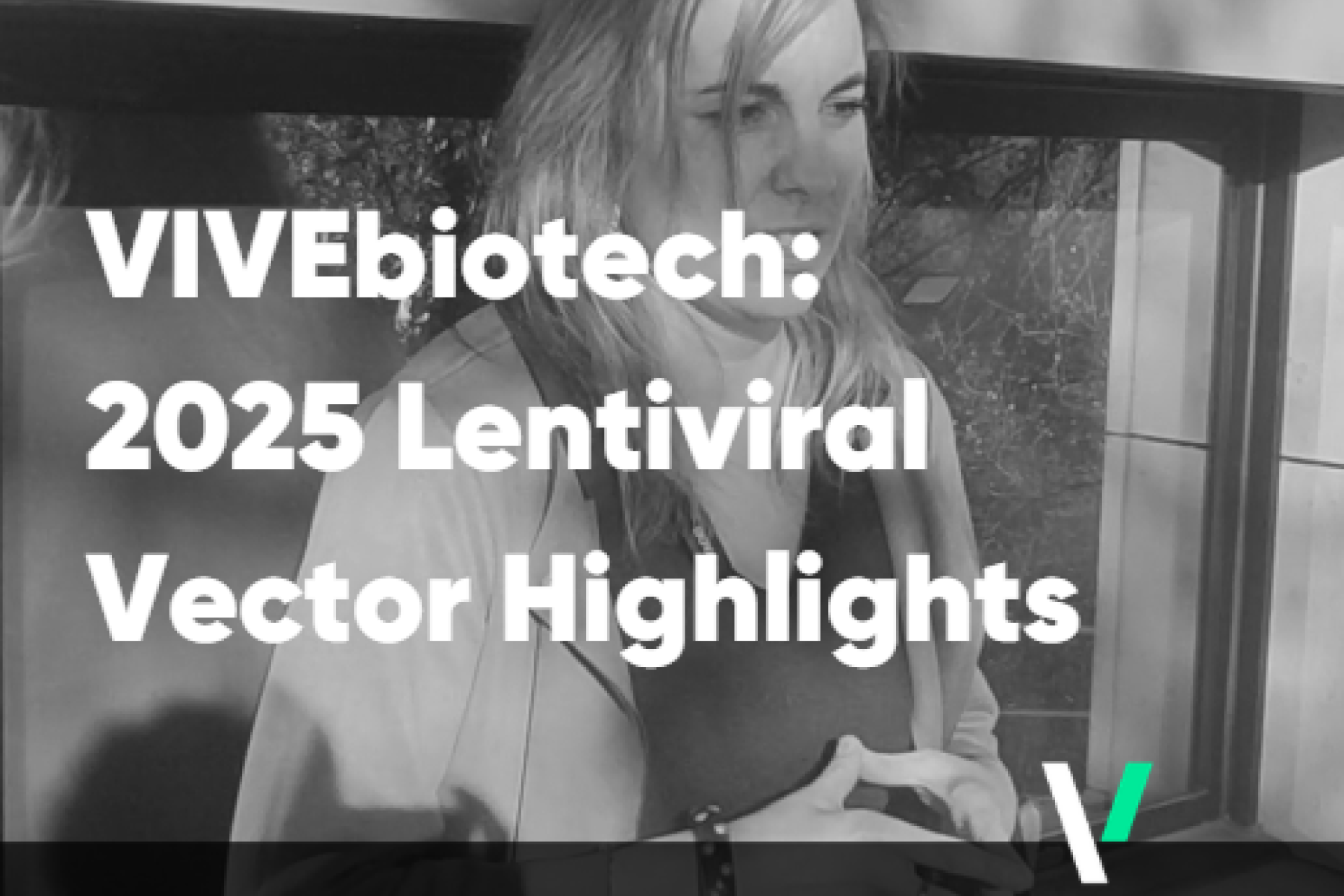 VIVEbiotech: 2025 Lentiviral Vector Highlights