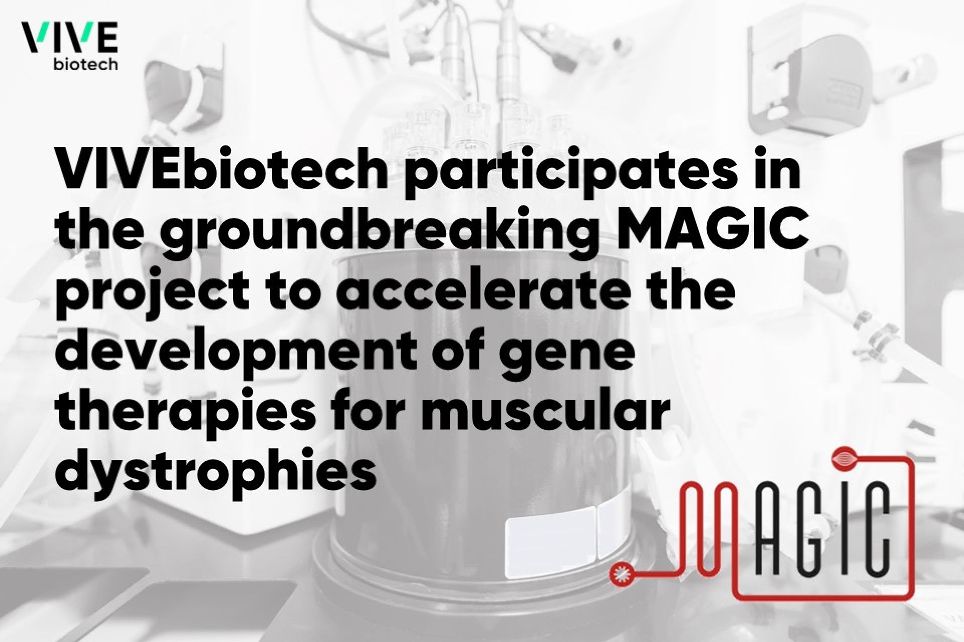 VIVEbiotech contributes to accelerate the development of muscular dystrophies through the European MAGIC project
