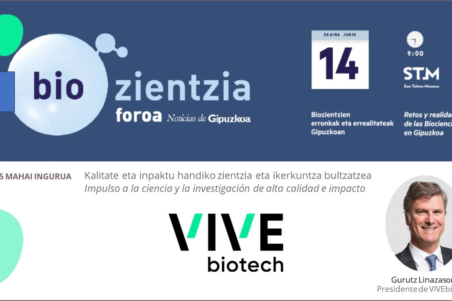 Gurutz Linazasoro, CEO of VIVEbiotech, participates in the Foro de Biociencia