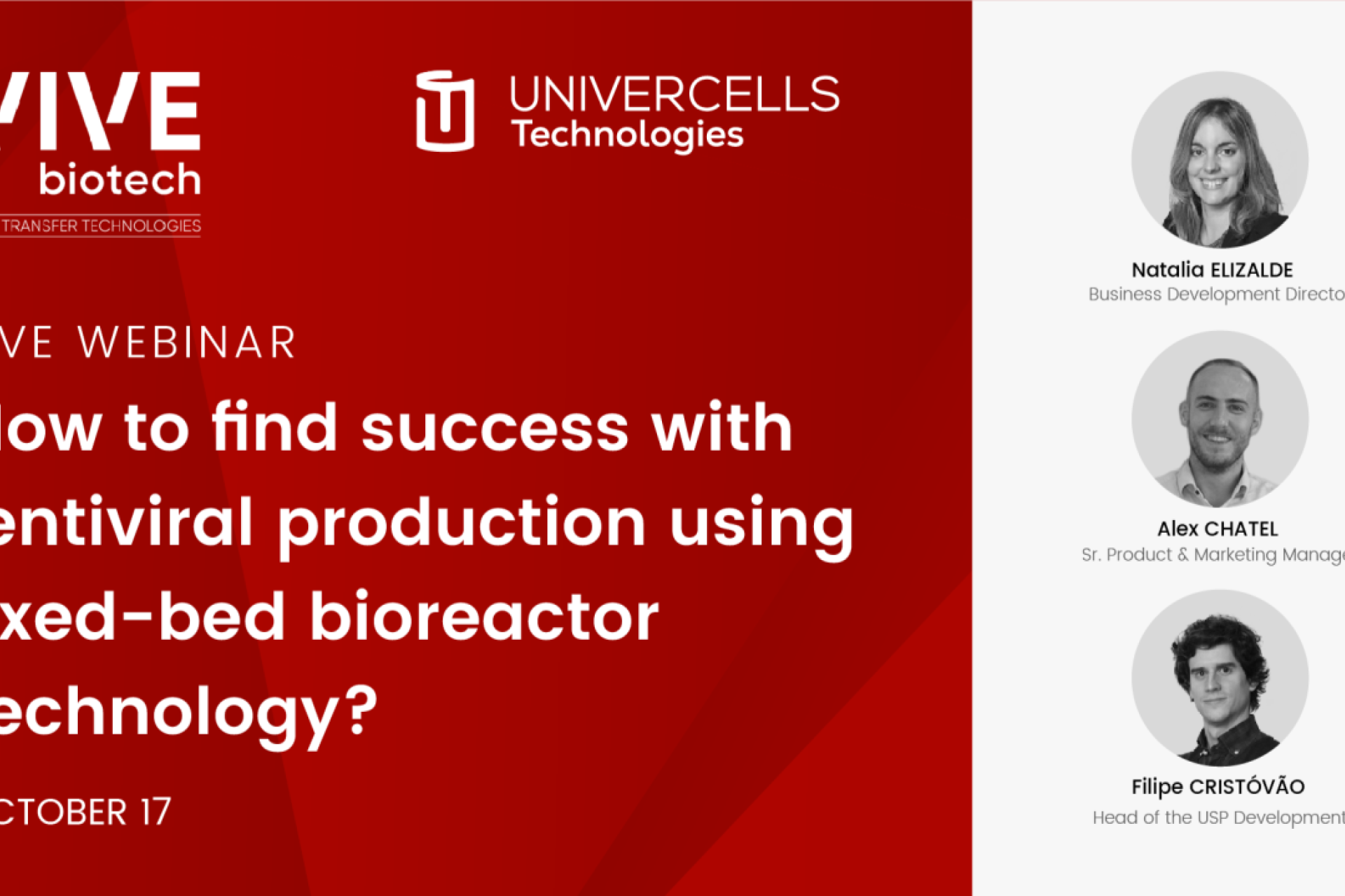 VIVEbiotech´s scalable, regulatory compliant and cost-effective platform presentation together with Univercells Technologies