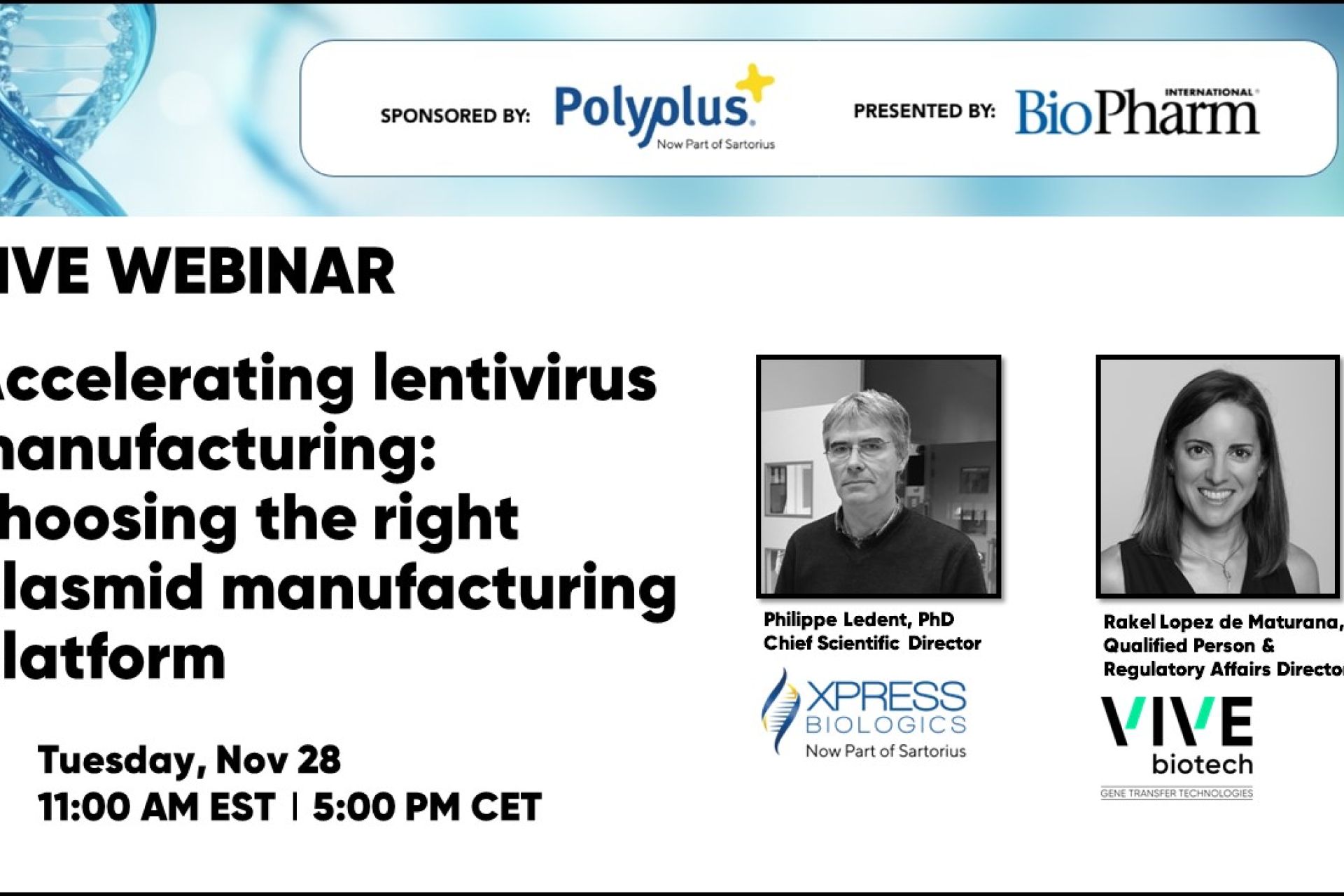 Artículo resultante de un webinar en colaboración con Xpress Biologics, Polyplus, Sartorius